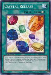 Crystal Release - RYMP-EN054 - Common - 1st Edition